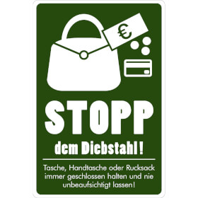 Hinweisschild Stopp dem Diebstahl